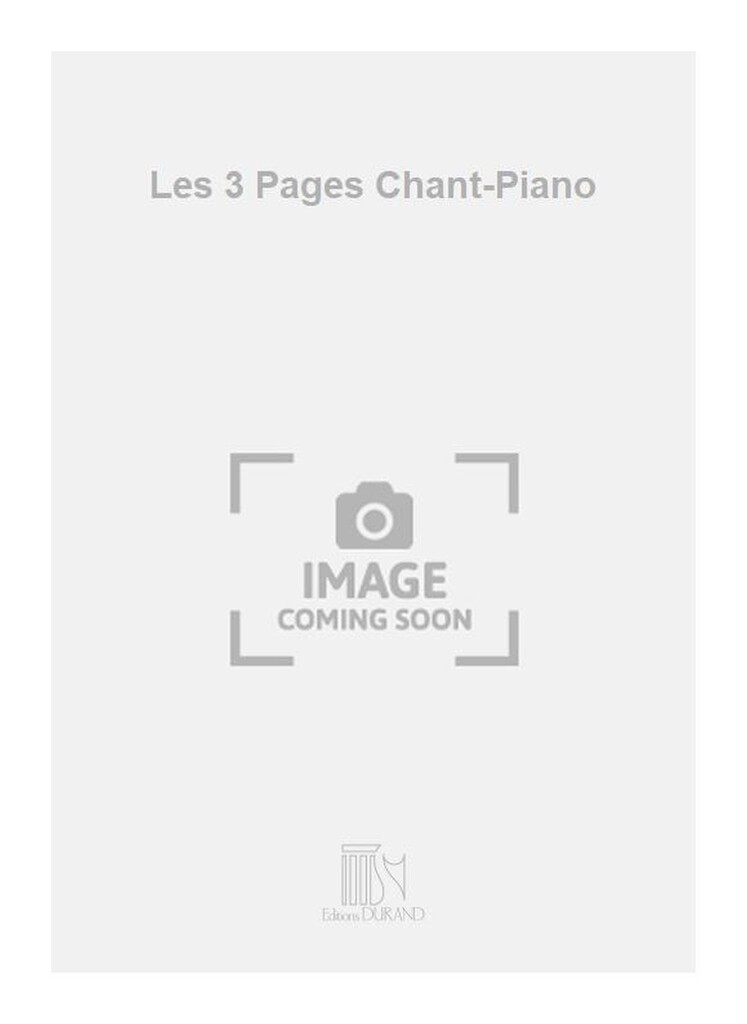 Les 3 Pages Chant-Piano